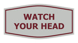 Signs ByLITA Fancy Watch Your Head Sign