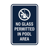 Signs ByLITA Portrait Round No Glass Permitted In Pool Area Sign with Adhesive Tape, Mounts On Any Surface, Weather Resistant, Indoor/Outdoor Use
