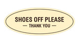 Oval Shoes Off Please Thank You Sign