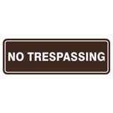 Standard No Trespassing Sign