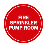 Signs ByLITA Circle Fire Sprinkler Pump Room Sign