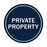 Signs ByLITA Circle Private Property Sign
