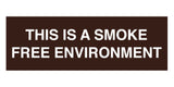 Signs ByLITA Basic This is a Smoke Free Environment Sign