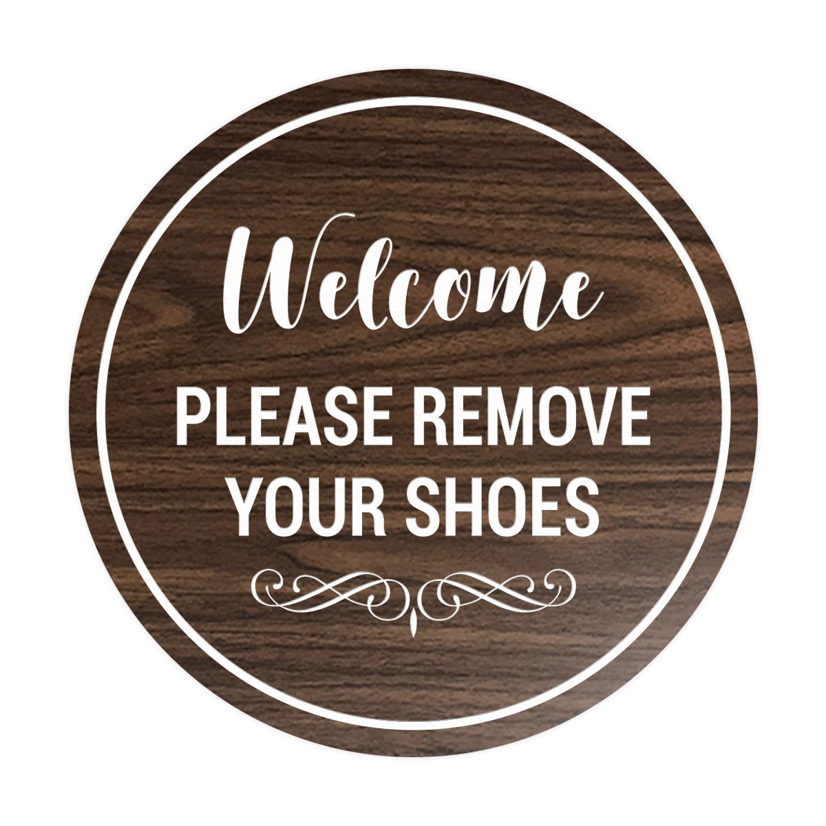 Signs ByLITA Circle Welcome Please Remove Your Shoes Sign