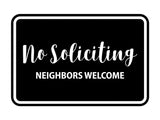 Signs ByLITA Classic Framed No Soliciting Neighbors Welcome Sign