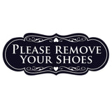 Designer PLEASE REMOVE YOUR SHOES Thank You Sign