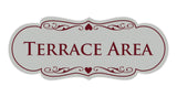 Signs ByLITA Designer Terrace Area Sign