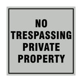 Square No Trespassing Private Property Sign with Adhesive Tape, Mounts On Any Surface, Weather Resistant