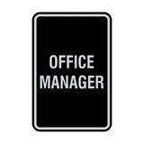 Portrait Round Office Manager Sign