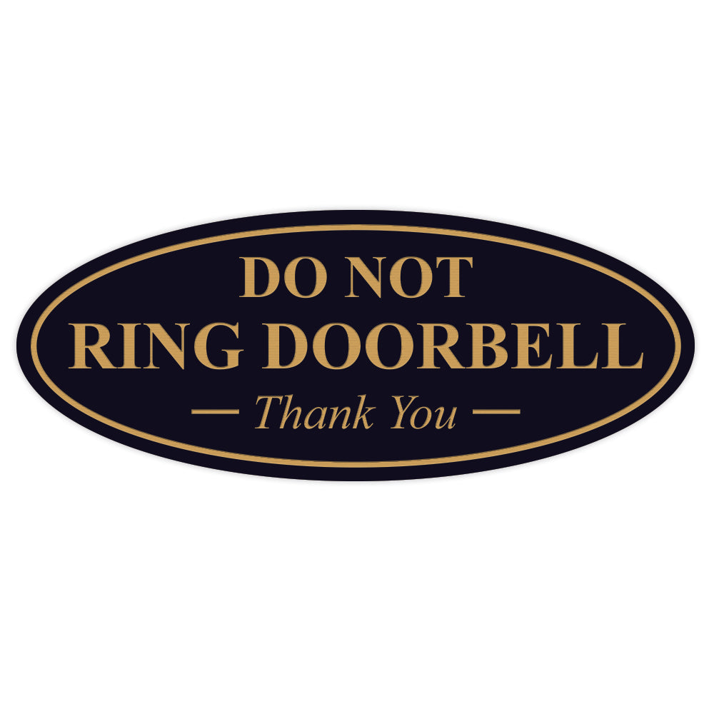 Oval DO NOT RING DOORBELL Thank You Sign