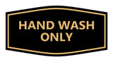 Signs ByLITA Fancy Hand Wash Only Sign