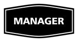 Fancy Manager Sign