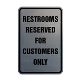 Signs ByLITA Portrait Round Restrooms Reserved For Customers Only Sign