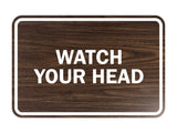 Signs ByLITA Classic Framed Watch Your Head Sign