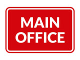 Signs ByLITA Classic Framed Main Office Sign