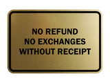 Signs ByLITA Classic Framed No Refund No Exchanges Without Receipt Sign