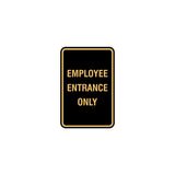 Signs ByLITA Portrait Round Employee Entrance Only Sign with Adhesive Tape, Mounts On Any Surface, Weather Resistant, Indoor/Outdoor Use