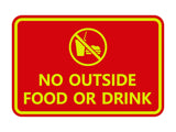 Signs ByLITA Classic Framed No outside food or drink Sign
