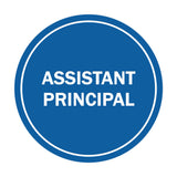 Signs ByLITA Circle Assistant Principal Sign