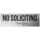 All Quality No Soliciting Sign