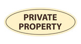 Oval Private Property Sign