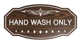 Victorian Hand Wash Only Sign