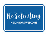Signs ByLITA Classic Framed No Soliciting Neighbors Welcome Sign