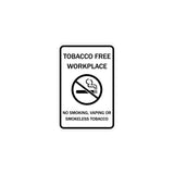 ByLITA Tobacco Free Workplace No Smoking, Vaping Or Smokeless Tobacco Sign
