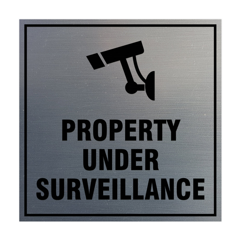 Signs ByLITA Square property under surveillance Sign