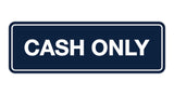 Signs ByLITA Standard Cash Only Sign