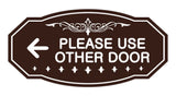 Victorian Please Use Other Door Left Arrow Sign