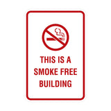 Signs ByLITA Portrait Round this is a smoke free building Sign