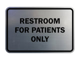 Signs ByLITA Classic Framed Restrooms For Patients Only Sign