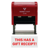 Red THIS HAS A GIFT RECEIPT! Self-Inking Office Rubber Stamp