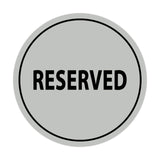 Signs ByLITA Circle Reserved Sign