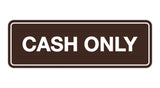 Signs ByLITA Standard Cash Only Sign