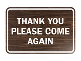 Signs ByLITA Classic Framed Thank You Please Come Again Sign
