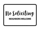 Signs ByLITA Classic Framed No Soliciting Neighbors Welcome Sign