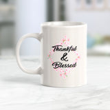 Thankful & Blessed 11oz Coffee Mug