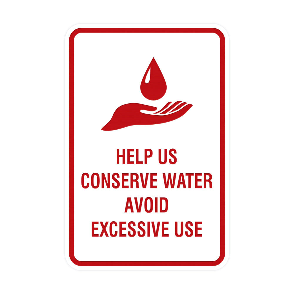 Signs ByLITA Portrait Round Help Us Conserve Water Avoid Excessive Use Sign with Adhesive Tape, Mounts On Any Surface, Weather Resistant, Indoor/Outdoor Use