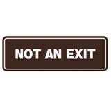 Standard Not An Exit Sign
