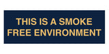 Signs ByLITA Basic This is a Smoke Free Environment Sign