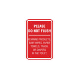 Portrait Round please do not flush etiquette Sign with Adhesive Tape, Mounts On Any Surface, Weather Resistant
