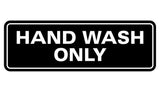 Standard Hand Wash Only Sign