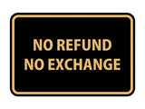 Signs ByLITA Classic Framed No Refund No Exchange