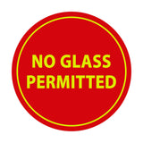 Signs ByLITA Circle No Glass Permitted Sign