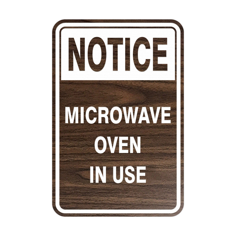 Portrait Round Notice Microwave Oven In Use Sign