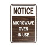 Portrait Round Notice Microwave Oven In Use Sign