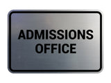 Signs ByLITA Classic Admissions Office Sign
