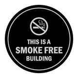 Signs ByLITA Circle This is a smoke free building Sign